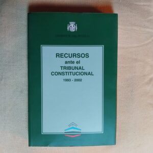 Recursos ante el Tribunal Constitucional 1993-2002