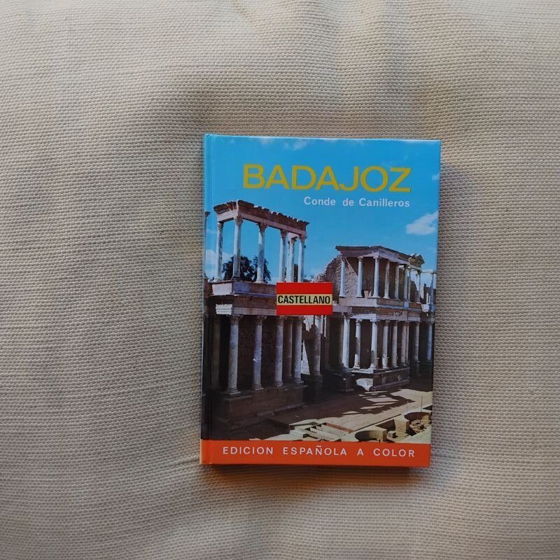 Badajoz, de Miguel Muñoz de San Pedro, conde de Canilleros