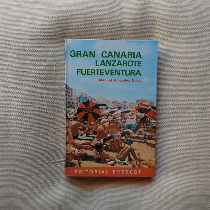 Gran Canaria, Lanzarote, Fuerteventura