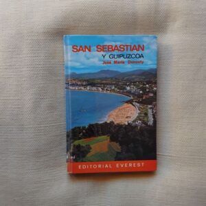 San Sebastián y Guipúzcoa, de José María Donosty