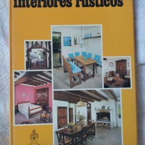 Interiores rústicos, de Arnaud Brenac