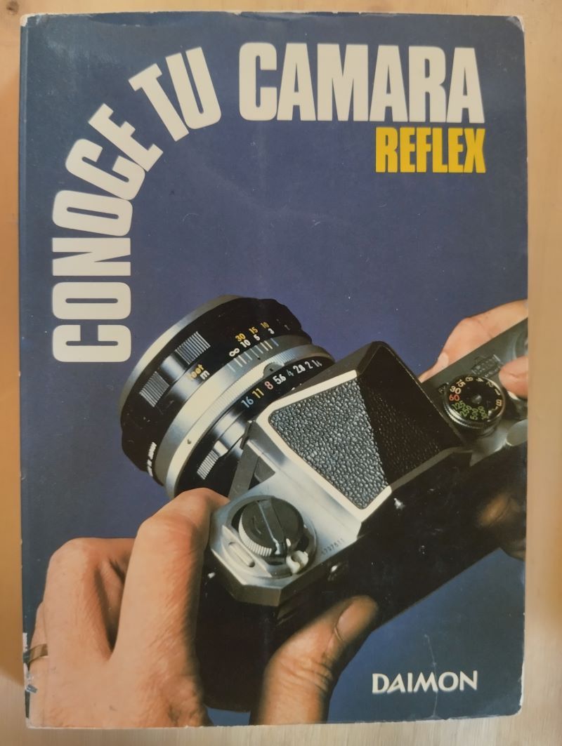 Conoce tu cámara reflex, de William R. Hawken
