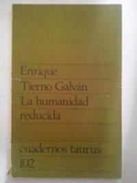 La humanidad reducida, de Enrique Tierno Galván