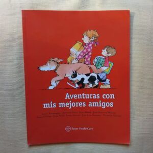 Aventuras con mis mejores amigos