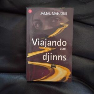 Viajando con djinns, de Jamal Mahjoub