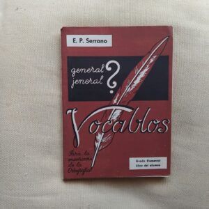 Vocablos para la enseñanza de la ortografía, de E. P. Serrano
