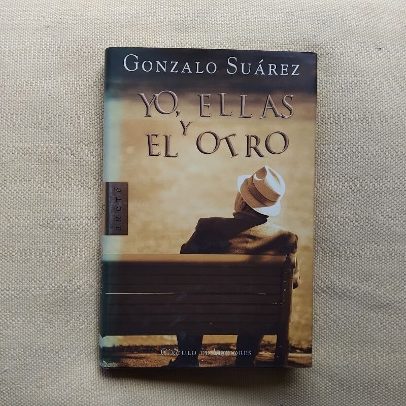 Yo, ellas y el otro, de Gonzalo Suárez