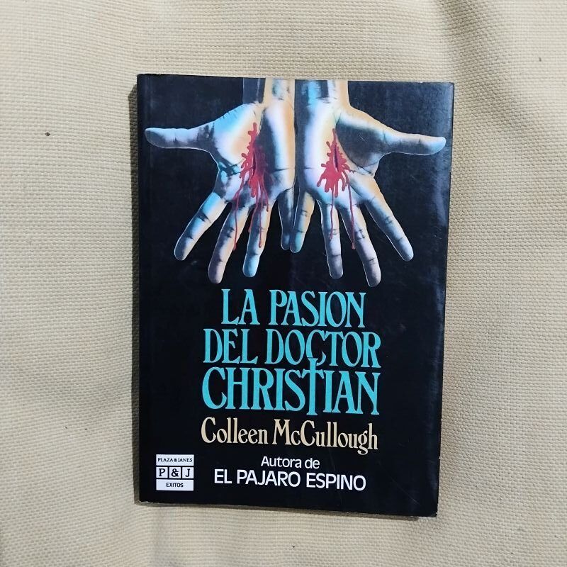 La pasión del doctor Christian, de Colleen McCullough