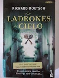 Los ladrones del cielo, de Richard Doetsch