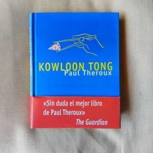 Kowloon Tong, de Paul Theroux