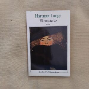 El concierto y cinco narraciones, de Hartmut Lange