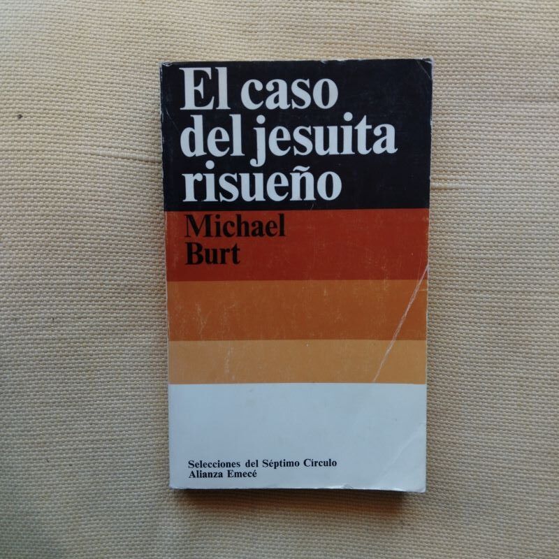 El caso del jesuita risueño, de Michael Burt