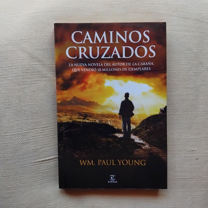 Caminos cruzados, de Wm. Paul Young