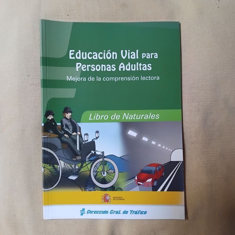 Educación vial para personas adultas. Mejora de la comprensión lectora. Libro de Naturales