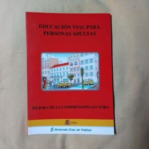 Educación vial para personas adultas. Mejora de la comprensión lectora