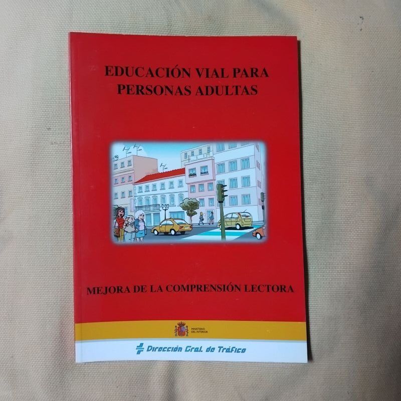 Educación vial para personas adultas. Mejora de la comprensión lectora