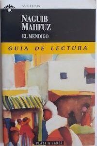 Guía de lectura (El mendigo, de Naguib Mahfuz)