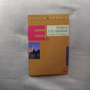 Valencia y su comunidad (Lecturas niveladas), de N. Inman y Clara Villanueva