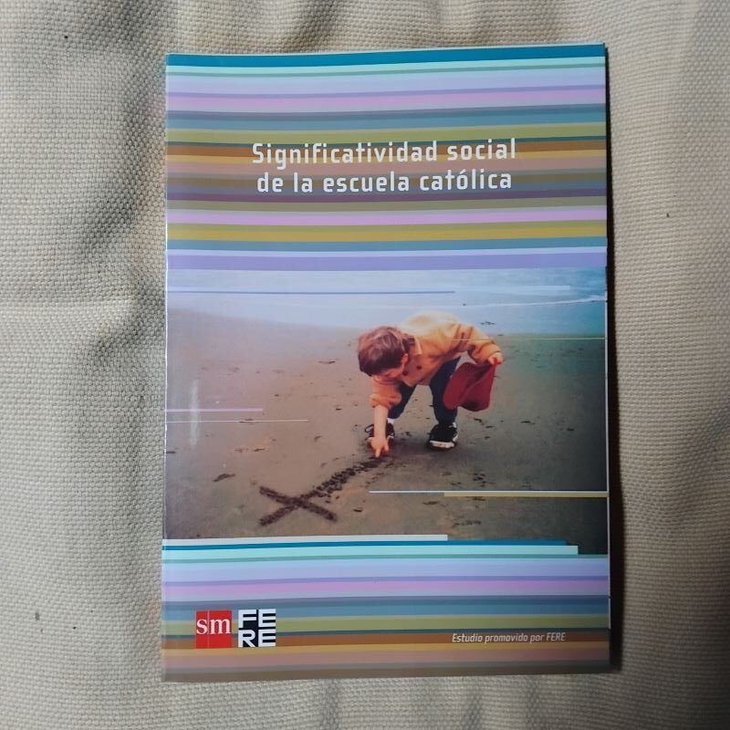 Significatividad social de la escuela católica