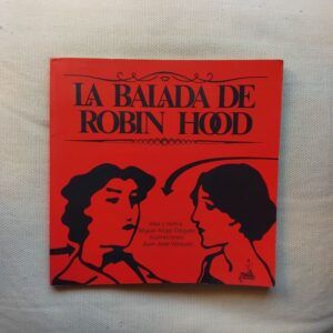 La balada de Robin Hood, de Miguel Ángel Diéguez