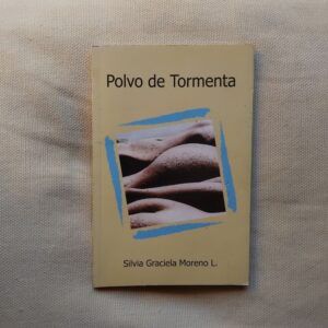 Polvo de tormenta, de Silvia Graciela Moreno L.