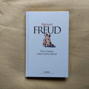 Tres ensayos sobre teoría sexual, de Sigmund Freud