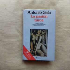 La pasión turca, de Antonio Gala