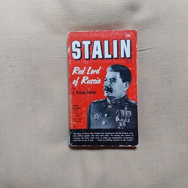 Stalin Red Lord of Russia, by A. Bronson Feldman