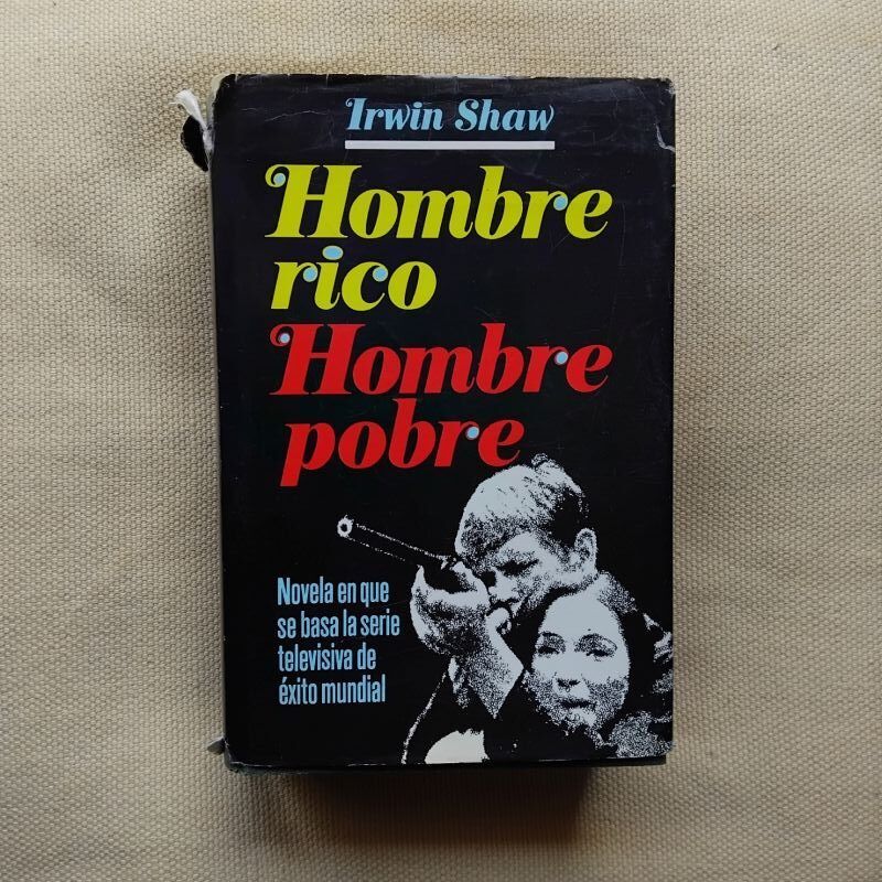 Hombre rico, hombre pobre, de Irwin Shaw