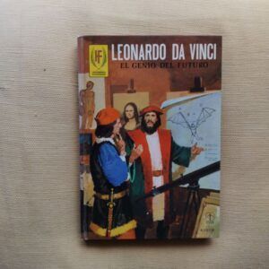Leonardo Da Vinci. El genio del futuro, de S. Dulcet
