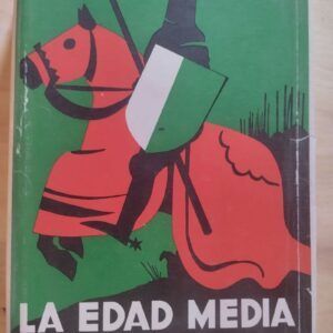 Historia universal Espasa-Calpe Tomo 3 - La Edad Media hasta el final de los Staufen (400-1250)