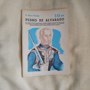 Pedro de Alvarado, de R. Majó Framis