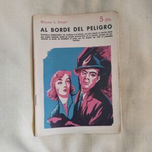 Al borde del peligro, de William L. Stuart