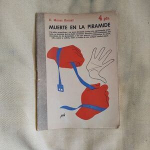 Muerte en la pirámide, de K. Moore Knight