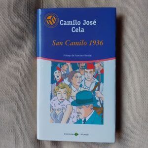 Vísperas, festividad y octava de San Camilo del año 1936 en Madrid, de Camilo José Cela