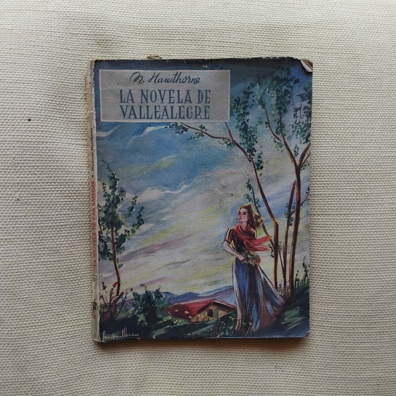 La novela de Vallealegre, de Nataniel Hawthorne