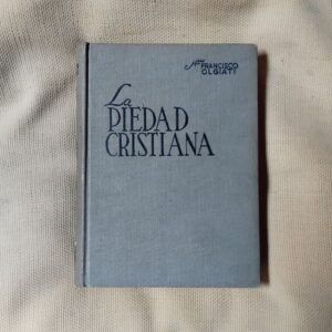 La piedad cristiana, de Mons. Francisco Olgiati