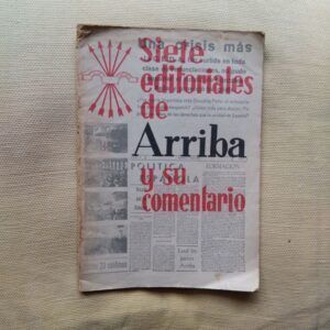 Siete editoriales de Arriba y su comentario