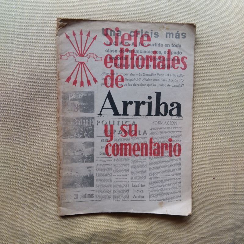 Siete editoriales de Arriba y su comentario