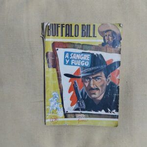 Memorias de Buffalo Bill - A sangre y fuego