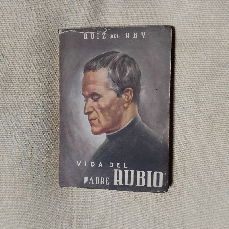 Vida del padre Rubio, de Tomás Ruiz del Rey