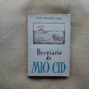 Breviario de Mio Cid, de Darío Fernández Flórez