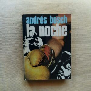 La noche, de Andrés Bosch