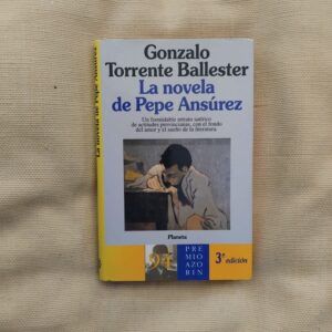 La novela de Pepe Ansúrez, de Gonzalo Torrente Ballester