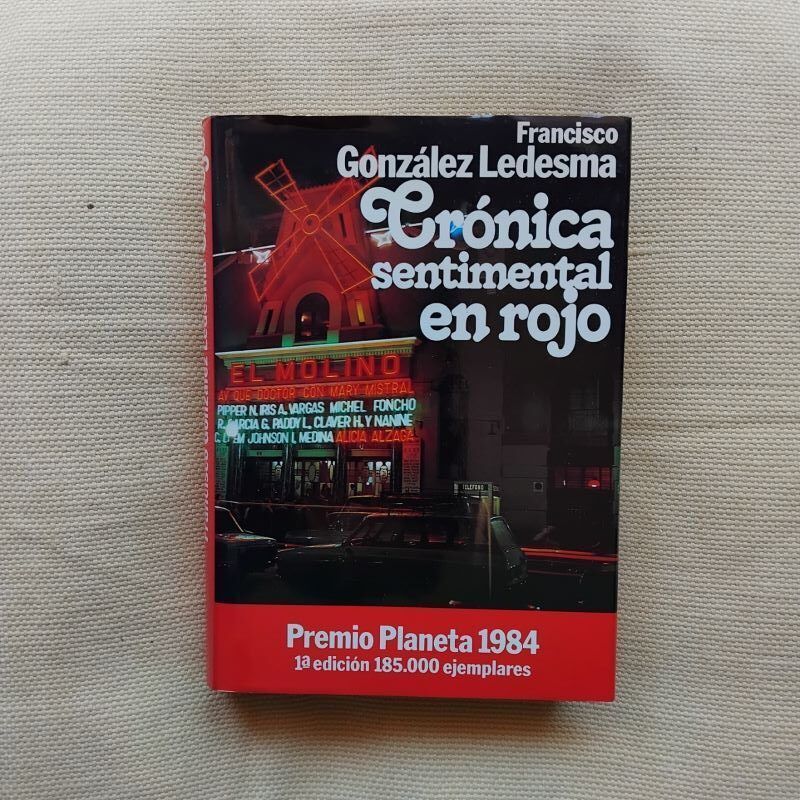 Crónica sentimental en rojo, de Francisco González Ledesma