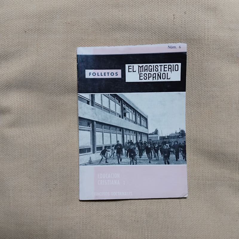 Educación cristiana I. Principios doctrinales
