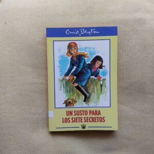 Un susto para los siete secretos, de Enid Blyton