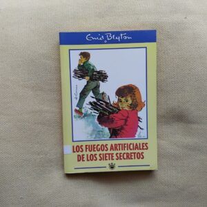 Los fuegos artificiales de los siete secretos, de Enid Blyton