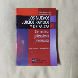 Los nuevos juicios rápidos y de faltas