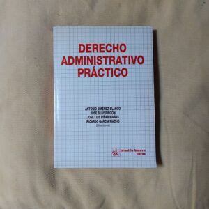 Derecho administrativo práctico